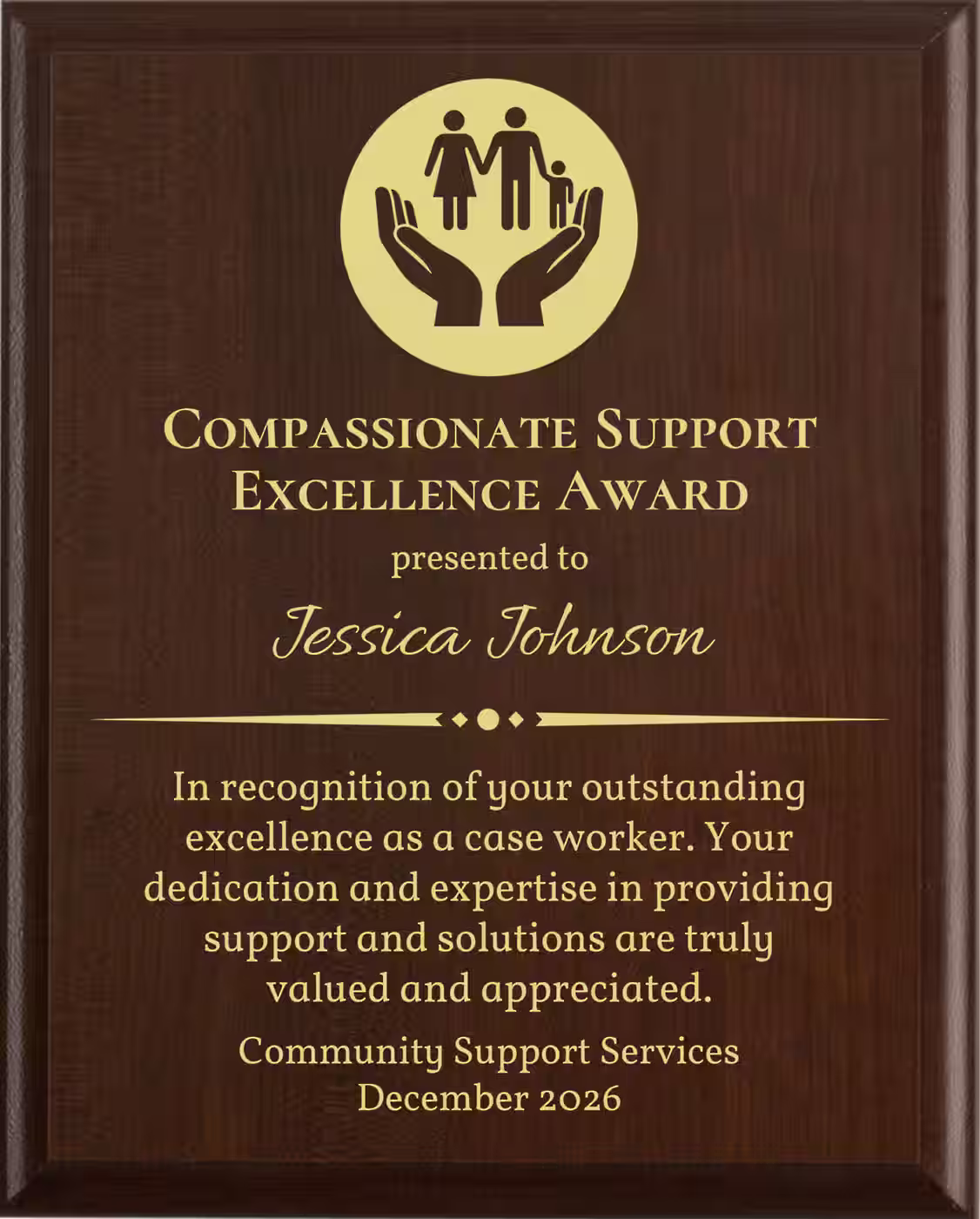 Best Case Worker Award - Plaque says: In recognition of your outstanding excellence as a case worker. Your dedication and expertise in providing support and solutions are truly valued and appreciated.