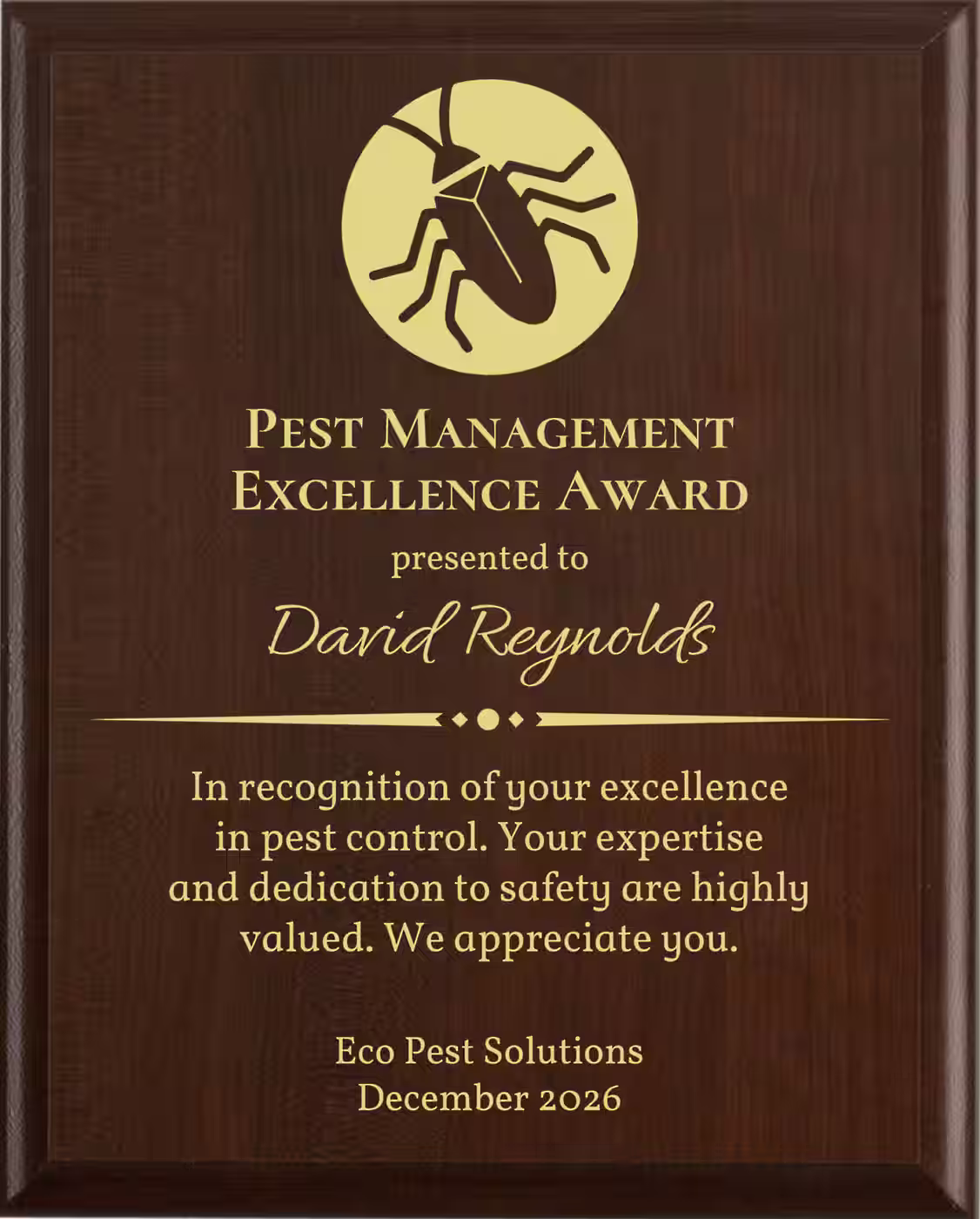Best Pest Control Award - Plaque says: In recognition of your excellence in pest control. Your expertise and dedication to safety are highly valued.
