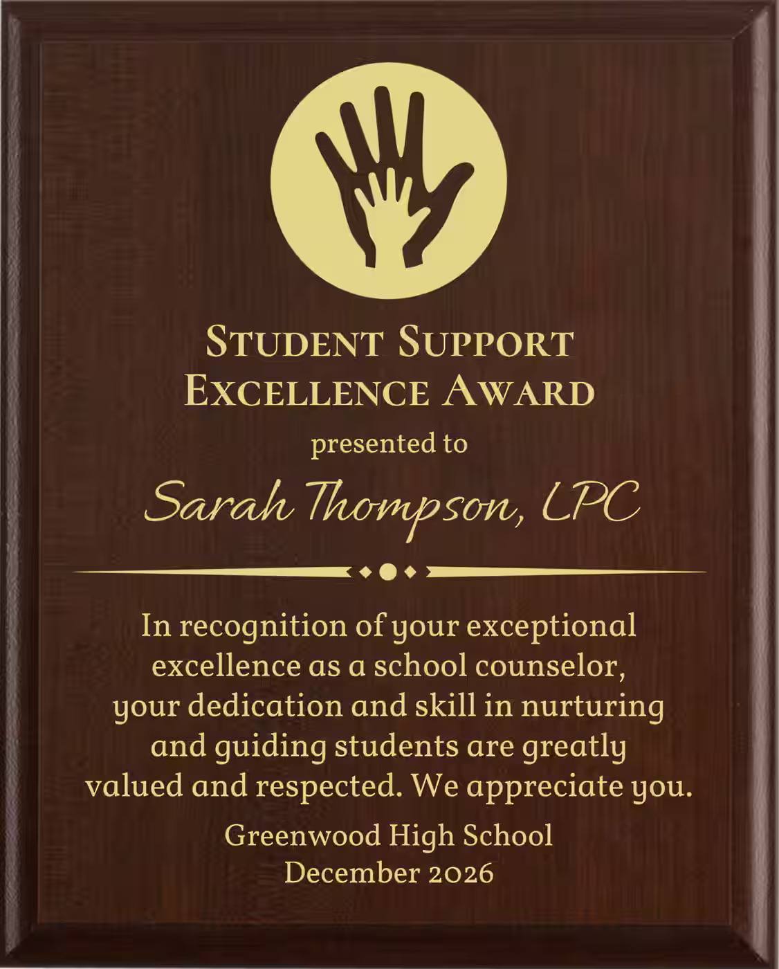Best School Counselor Award - Plaque says: In recognition of your exceptional excellence as a school counselor, your dedication and skill in nurturing and guiding students are greatly valued and respected.