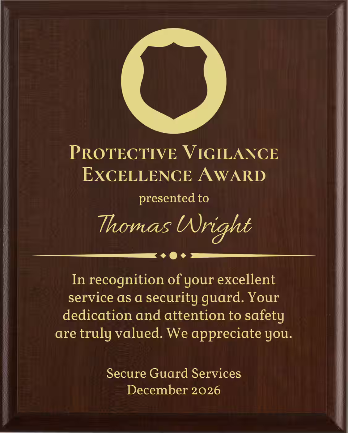 Best Security Guard Award - Plaque says: In recognition of your excellent service as a security guard. Your dedication and attention to safety are truly valued.