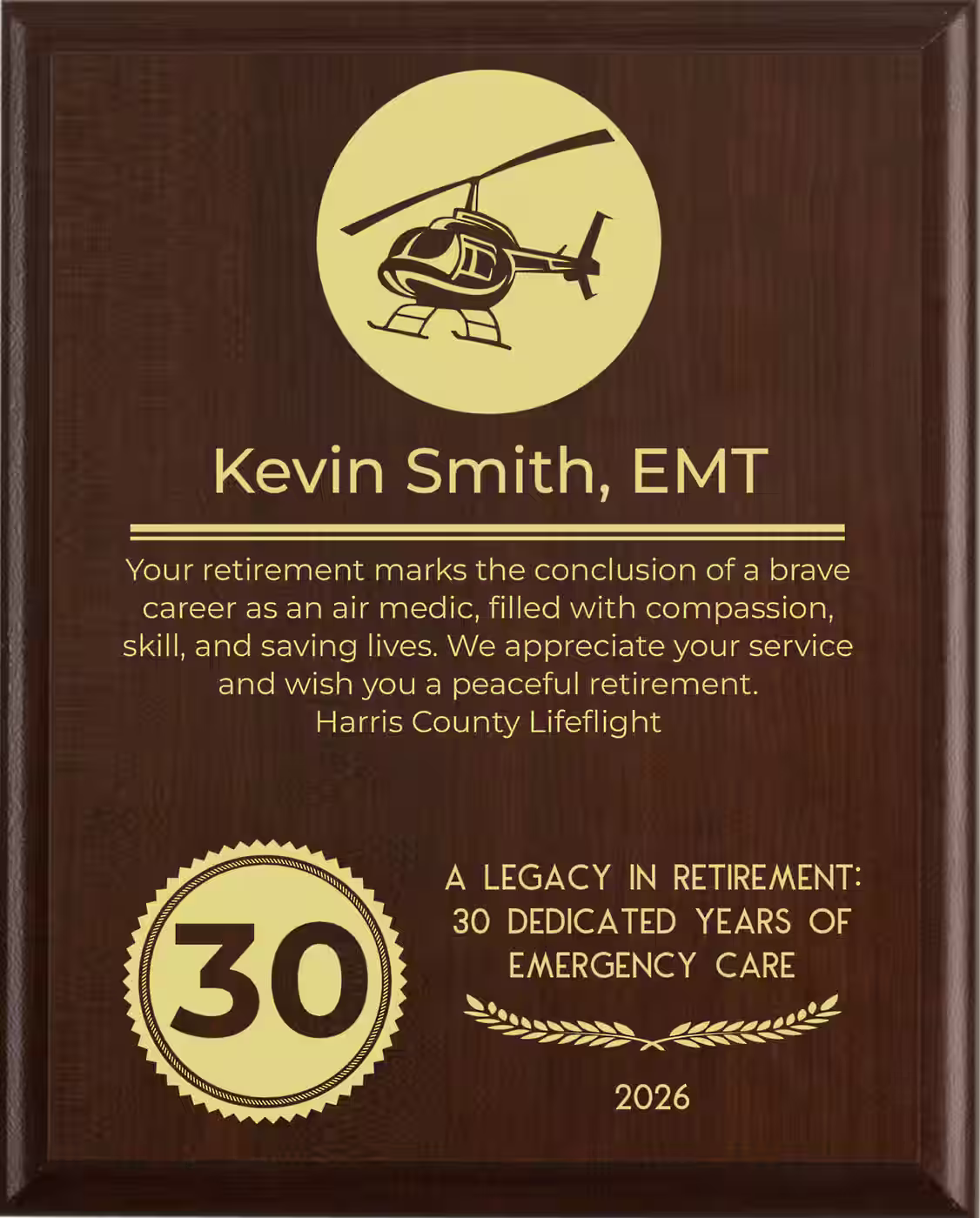 Air Medic Retirement Award - Plaque says: Your retirement marks the conclusion of a brave career as an air medic, filled with compassion, skill, and saving lives. We appreciate your service and wish you a peaceful retirement.