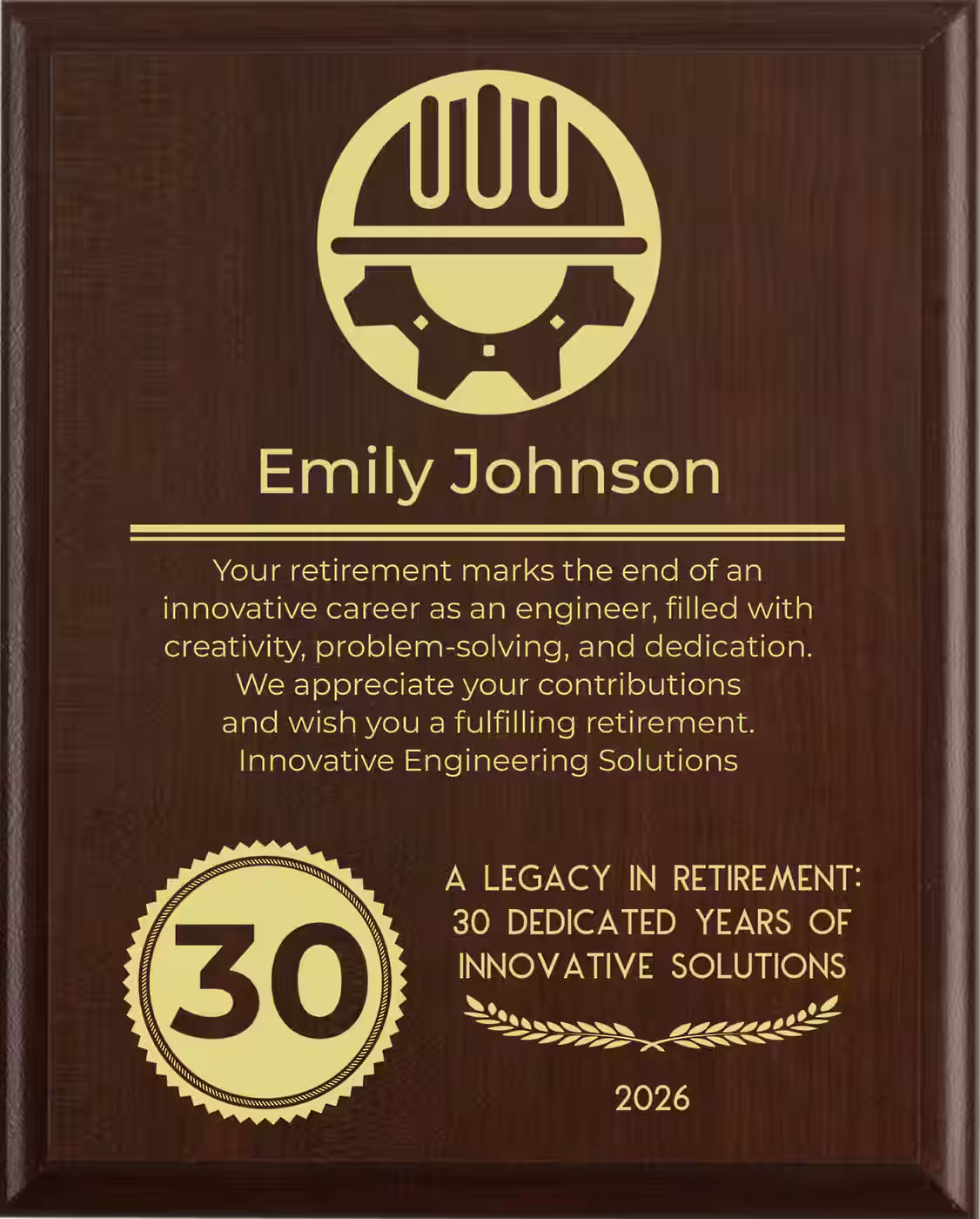 Engineer Retirement Award - Plaque says: Your retirement marks the end of an innovative career as an engineer, filled with creativity, problem-solving, and dedication. We appreciate your contributions and wish you a fulfilling retirement.