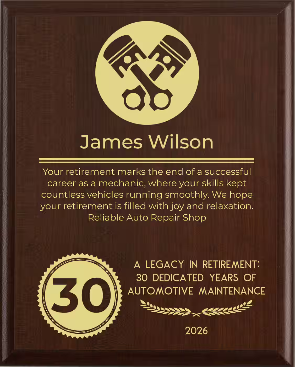 Mechanic Retirement Award - Plaque says: Your retirement marks the end of a successful career as a mechanic, where your skills kept countless vehicles running smoothly. We hope your retirement is filled with joy and relaxation.