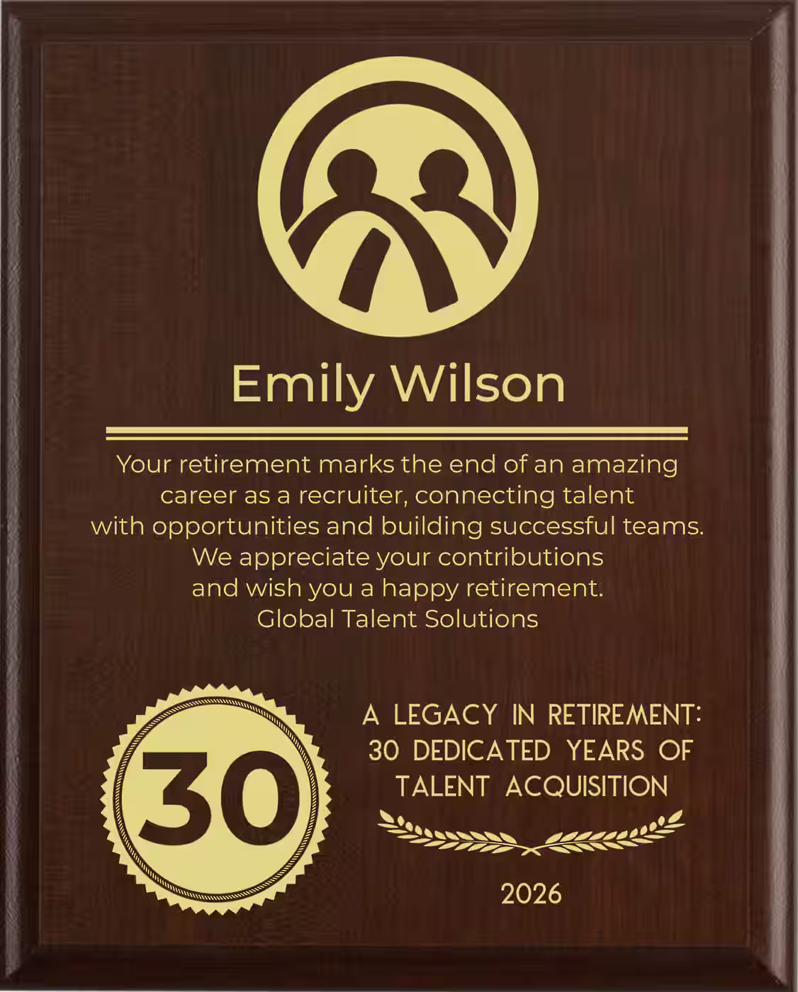 Recruiter Retirement Award - Plaque says: Your retirement marks the end of an amazing career as a recruiter, connecting talent with opportunities and building successful teams. We appreciate your contributions and wish you a happy retirement.