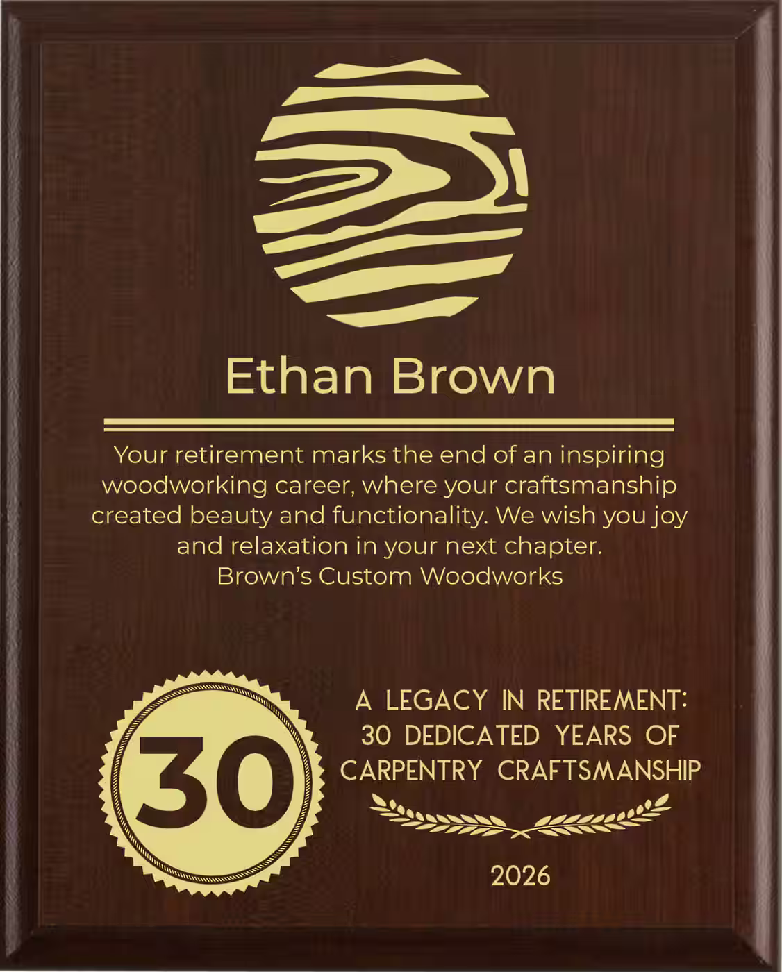 Woodworking Retirement Award - Plaque says: Your retirement marks the end of an inspiring woodworking career, where your craftsmanship created beauty and functionality. We wish you joy and relaxation in your next chapter.