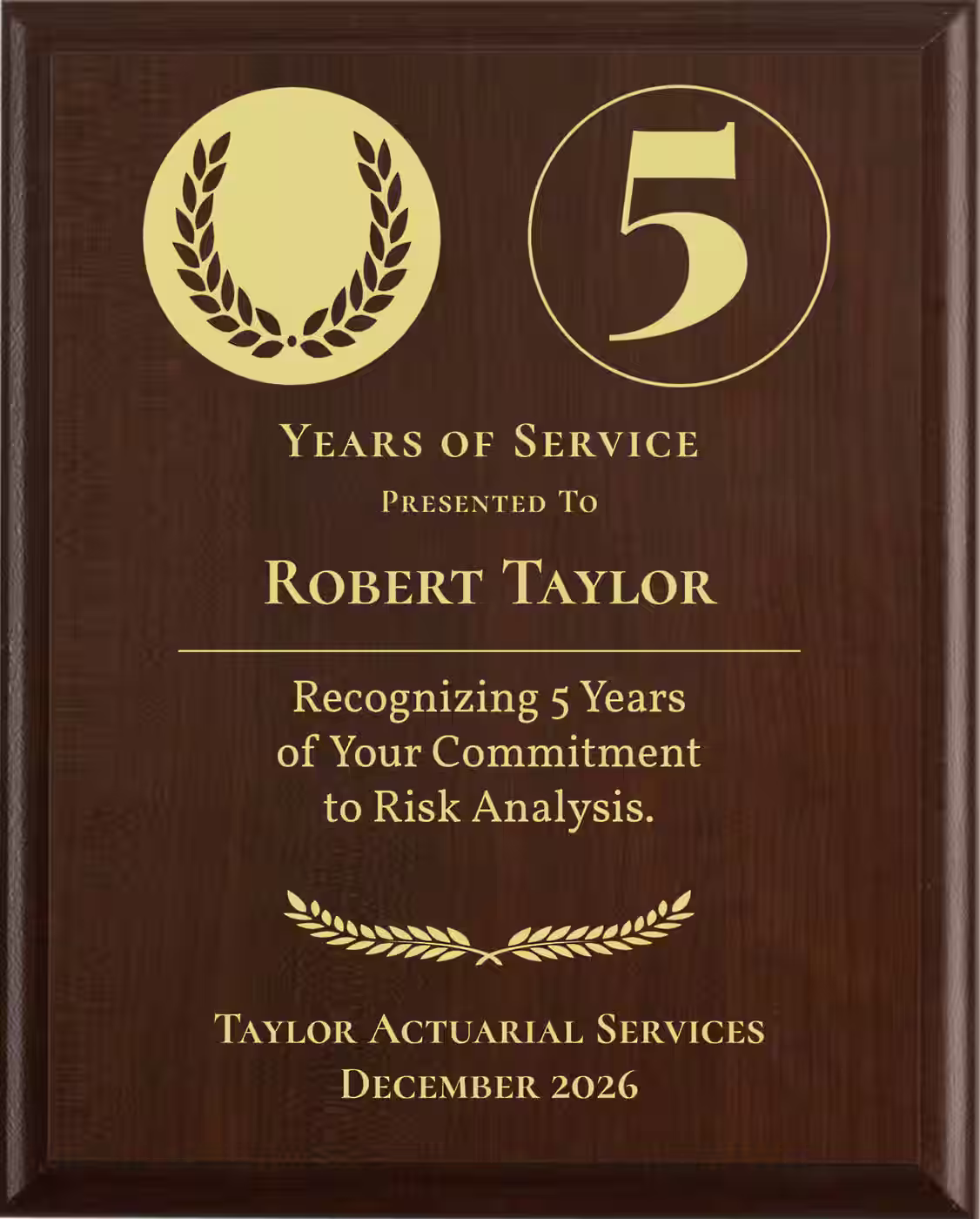 Actuary Years of Service Award - Plaque says: Recognizing Years of Your Commitment to Risk Analysis