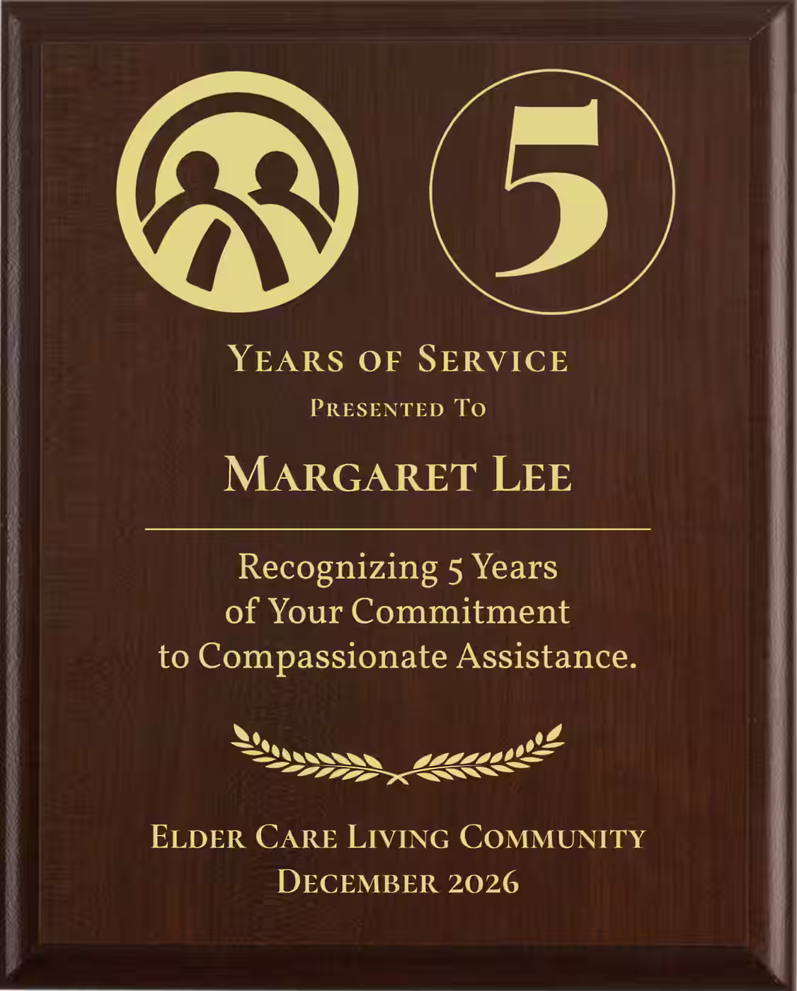 Assisted Living Years of Service Award - Plaque says: Recognizing Years of Your Commitment to Compassionate Assistance