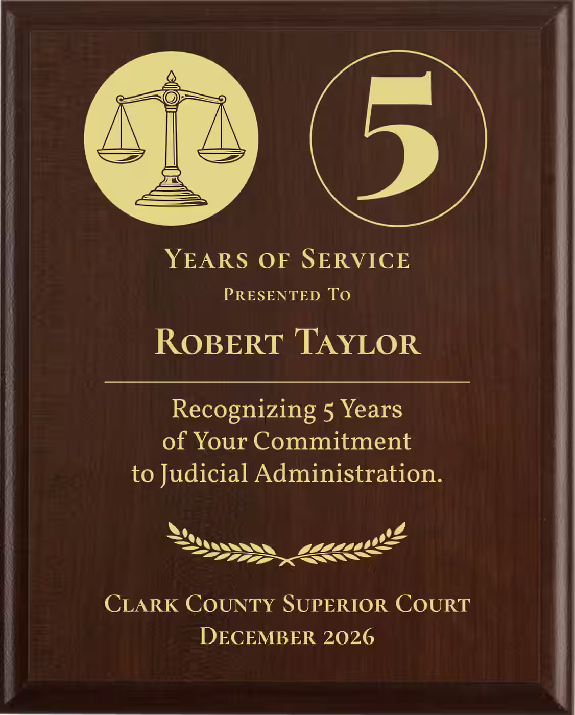 Court Clerk Years of Service Award - Plaque says: Recognizing Years of Your Commitment to Judicial Administration