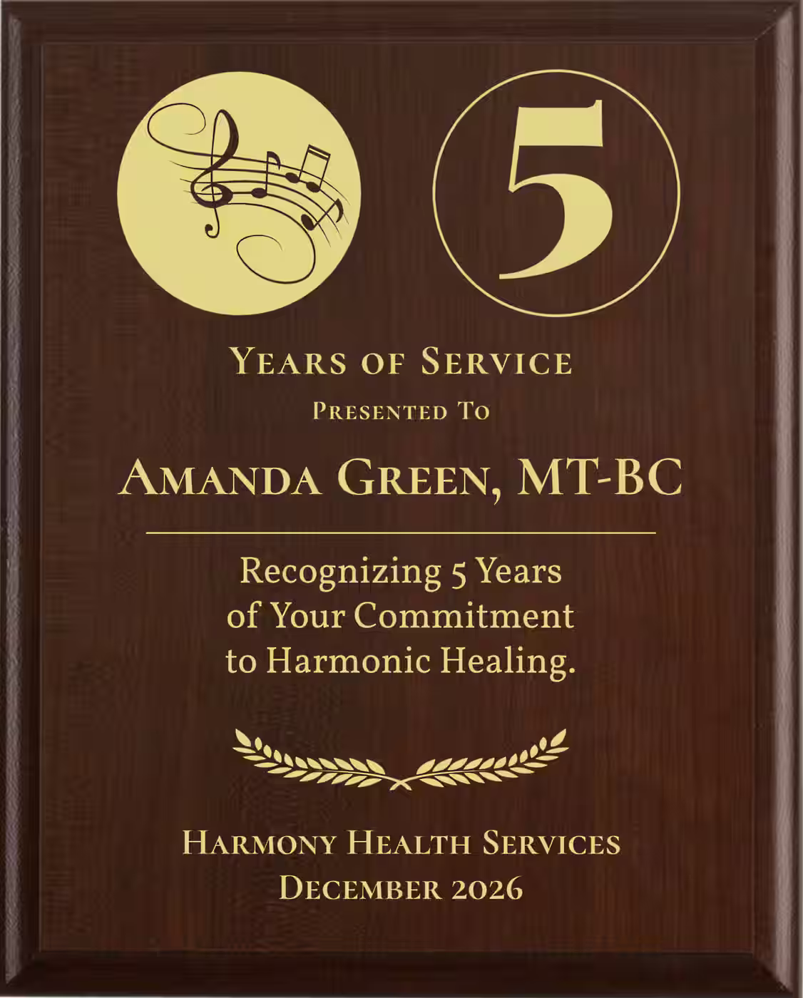 Music Therapist Years of Service Award - Plaque says: Recognizing Years of Your Commitment to Harmonic Healing