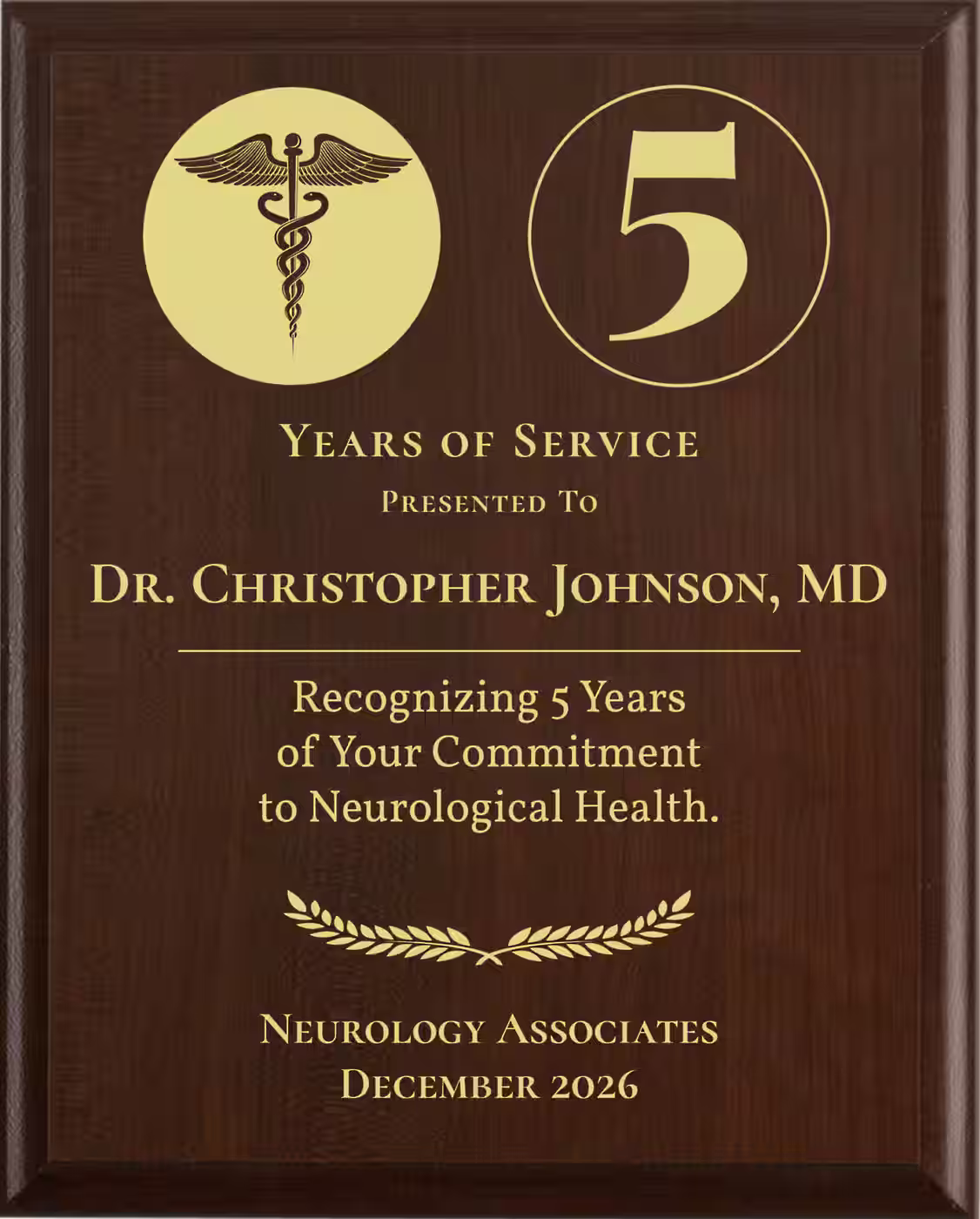 Neurologist Years of Service Award - Plaque says: Recognizing Years of Your Commitment to Neurological Health