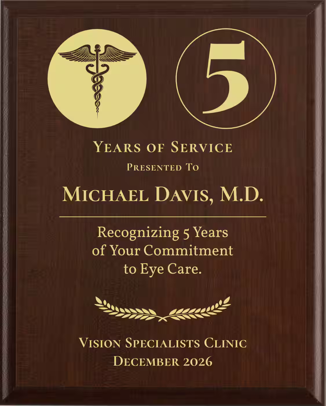 Ophthalmologist Years of Service Award - Plaque says: Recognizing Years of Your Commitment to Eye Care