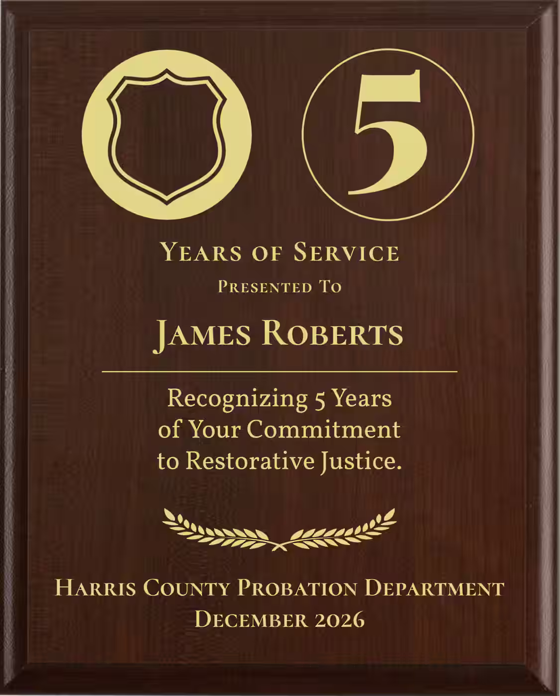 Probation Officer Years of Service Award - Plaque says: Recognizing Years of Your Commitment to Restorative Justice