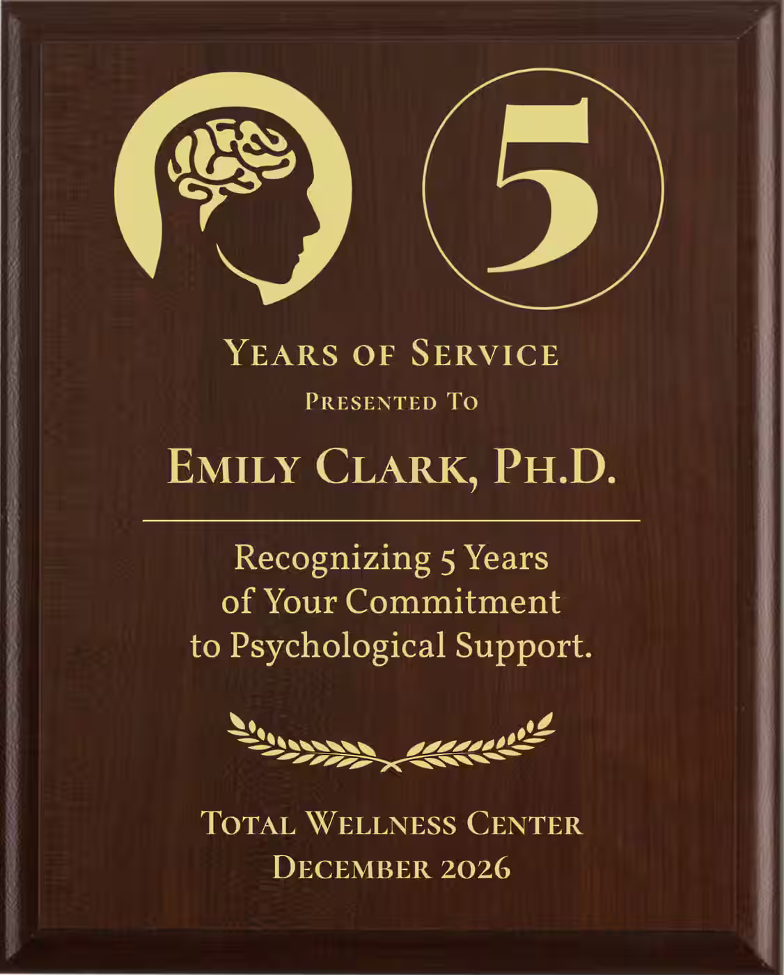 Psychologist Years of Service Award - Plaque says: Recognizing Years of Your Commitment to Psychological Support