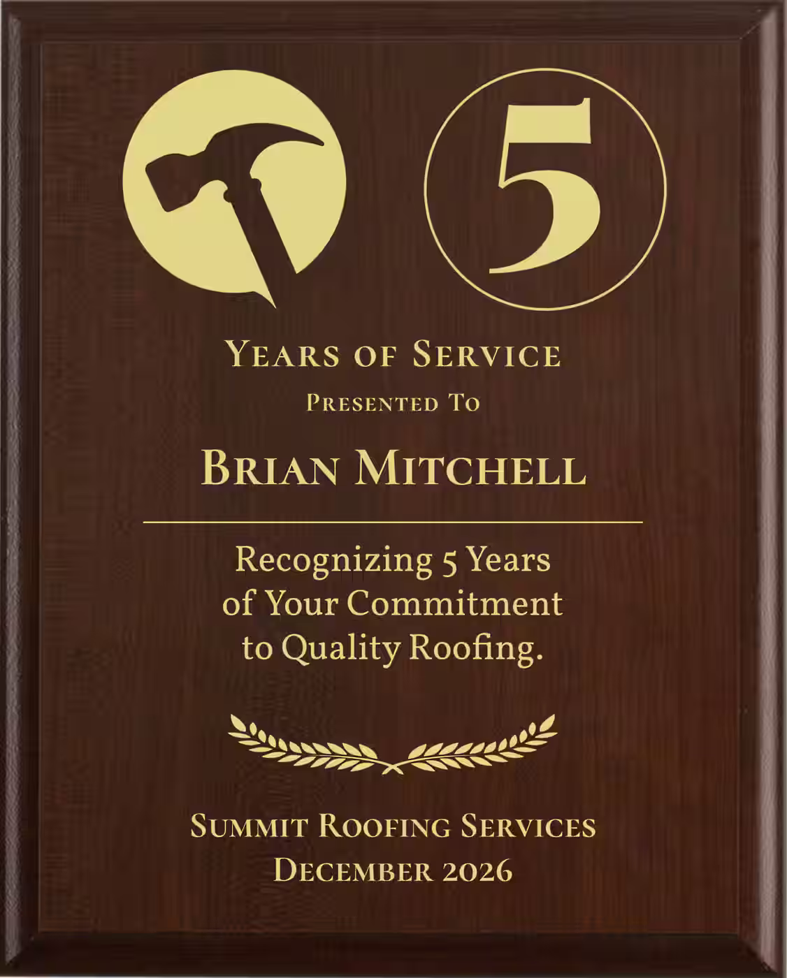Roofers Years of Service Award - Plaque says: Recognizing Years of Your Commitment to Quality Roofing