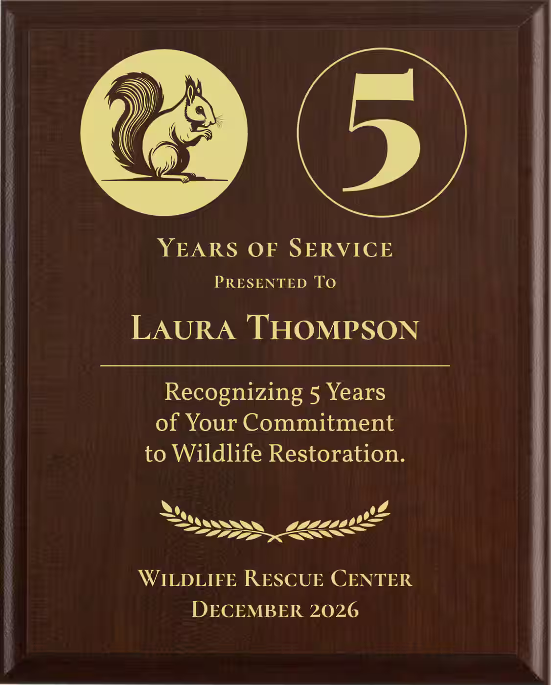 Wildlife Rehab Years of Service Award - Plaque says: Recognizing Years of Your Commitment to Wildlife Restoration